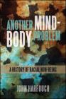 Another Mind-Body Problem (Suny Series) Cover Image