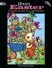 Happy Easter Stained Glass Coloring Book (Dover Holiday Coloring Book) By Eileen Rudisill Miller Cover Image