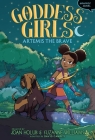 Artemis the Brave Graphic Novel (Goddess Girls Graphic Novel #4) By Joan Holub (Created by), Suzanne Williams (Created by), David Campiti (Adapted by), Glass House Graphics (Illustrator) Cover Image