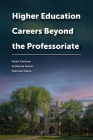 Higher Education Careers Beyond the Professoriate Cover Image