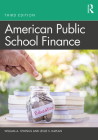 American Public School Finance By William A. Owings, Leslie S. Kaplan Cover Image