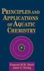 Principles and Applications of Aquatic Chemistry Cover Image