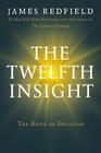 The Twelfth Insight: The Hour of Decision Cover Image