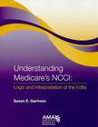 Understanding Medicare's NCCI Edits: Logic and Interpretation of the Edits Cover Image