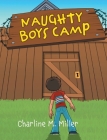 Naughty Boys Camp Cover Image