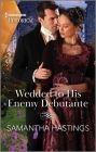 Wedded to His Enemy Debutante By Samantha Hastings Cover Image