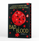 Bad Blood (Deluxe Limited Edition) (The Naturals #4) By Jennifer Lynn Barnes Cover Image