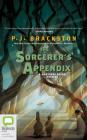 The Sorcerer's Appendix (Brothers Grimm Mysteries #4) By P. J. Brackston, Kate Reading (Read by) Cover Image