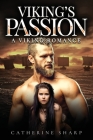 Viking's Passion: A Viking Romance By Catherine Sharp Cover Image