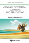 Ordinary Differential Equations and Applications By Enrique Fernandez-Cara Cover Image