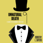Unnatural Death By Dorothy L. Sayers, Mark Meadows (Read by) Cover Image