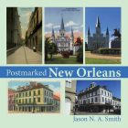 Postmarked New Orleans By Jason N. a. Smith Cover Image