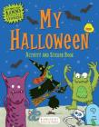 My Halloween Activity and Sticker Book By Bloomsbury Cover Image