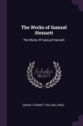 The Works of Samuel Stennett: The Works Of Samuel Stennett Cover Image