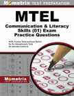 MTEL Communication and Literacy Skills Practice Questions: MTEL Practice Tests and Exam Review for the Massachusetts Tests for Educator Licensure By Mometrix Massachusetts Teacher Certifica (Editor) Cover Image