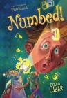 Numbed! By David Lubar Cover Image