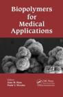 Biopolymers for Medical Applications Cover Image