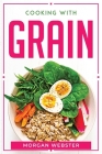 Cooking with Grain Cover Image
