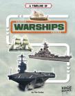 A Timeline of Warships (Military Technology Timelines) By Tim Cooke Cover Image