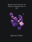 Batch Verification of Digital Signatures in IoT Cover Image