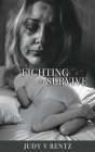 FIGHTING to SURVIVE Cover Image