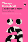 This Mouth Is Mine By Yásnaya Aguilar, Ellen Jones (Translator) Cover Image