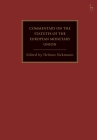 The European Monetary Union: A Commentary on the Legal Foundations By Helmut Siekmann (Editor) Cover Image