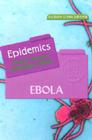 Ebola (Epidemics: Deadly Diseases Throughout History) By Allison Stark Draper Cover Image