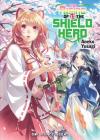 The Rising of the Shield Hero Volume 13 By Aneko Yusagi Cover Image