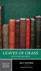 Leaves of Grass: A Norton Critical Edition (Norton Critical Editions) Cover Image