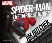 Spider-Man: The Darkest Hours By Jim Butcher, Jack Meloche (Narrated by) Cover Image