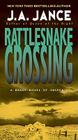 Rattlesnake Crossing (Joanna Brady Mysteries #6) By J. A. Jance Cover Image