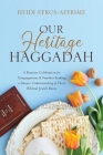 Our Heritage Haggadah Cover Image