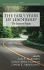 The Early Years of Leadership: The Journey Begins Cover Image