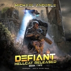 Defiant By Michael Anderle, Michael Braun (Read by) Cover Image