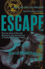 Escape: The True Story of the Only Westerner Ever to Break Out of Thailand's Bangkok Hilton By David McMillan Cover Image