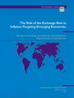 The Role of the Exchage Rate in Inflation-Targeting Emerging Economies (Occasional Papers #267) By Mark Stone, Scott Roger, Seiichi Shimizu Cover Image