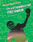 Professional Athlete (Virtual Apprentice) By Gayle Bryan Cover Image