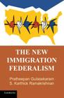 The New Immigration Federalism Cover Image