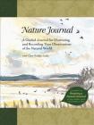 Nature Journal: A Guided Journal for Illustrating and Recording Your Observations of the Natural World By Clare Walker Leslie Cover Image