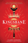 Kingsbane (The Empirium Trilogy) By Claire Legrand Cover Image