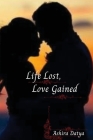 Life Lost, Love Gained Cover Image
