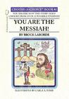 You Are the Messiah!: Choose-A-Choice Book #1 Cover Image