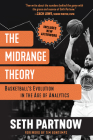 The Midrange Theory: Basketball's Evolution In the Age of Analytics Cover Image