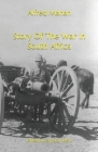 Story Of The War In South Africa By Cameron Brow (Editor), Alfred Thayer Mahan Cover Image