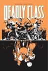 Deadly Class Volume 7: Love Like Blood By Rick Remender, Wes Craig (By (artist)), Justin Boyd (By (artist)) Cover Image