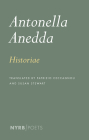 Historiae By Antonella Anedda, Susan Stewart (Translated by), Patrizio Ceccagnoli (Translated by) Cover Image