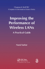 Improving the Performance of Wireless LANs: A Practical Guide Cover Image