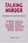 Talking Murder: Interviews with 20 Mystery Writers Cover Image