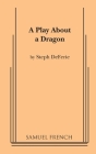 A Play about a Dragon Cover Image